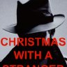 Christmas With A Stranger