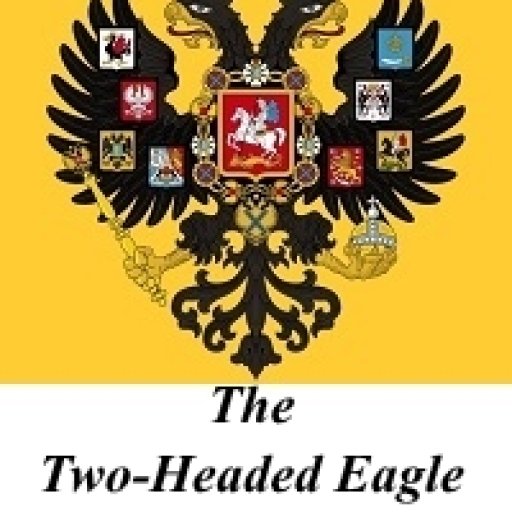 The Two-Headed Eagle Affair