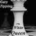 The White Queen Affair