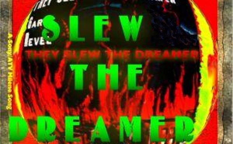 They Slew The Dreamer