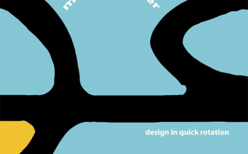 Design in Quick Rotation